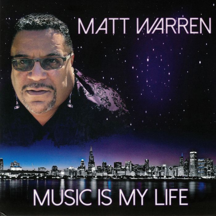 Matt Warren Music Is My Life