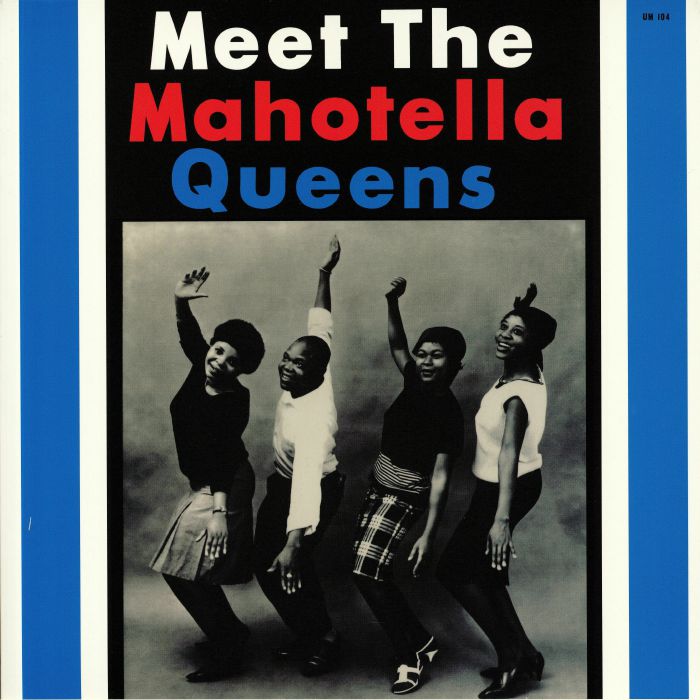 The Mahotella Queens Meet The Mahotella Queens