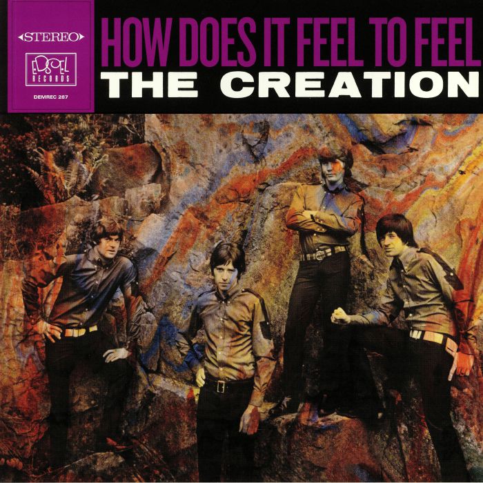 The Creation How Does It Feel To Feel
