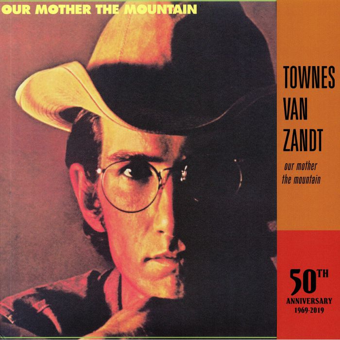 Townes Van Zandt Our Mother The Mountain (50th Anniversary Edition)