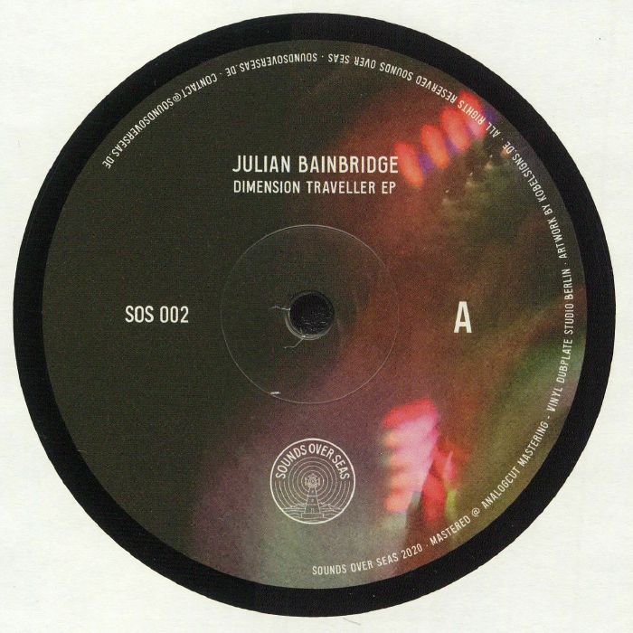 Julian Bainbridge Dimension Traveller EP