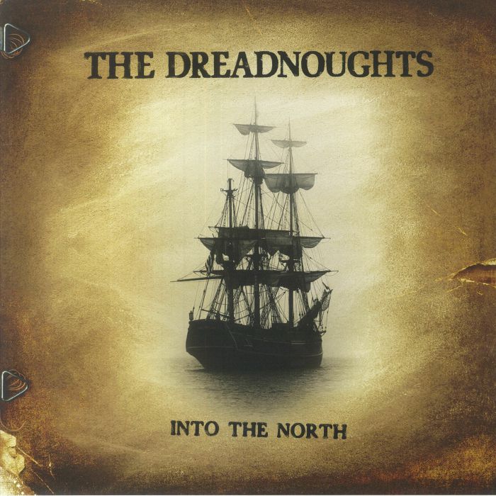 The Dreadnoughts Into The North