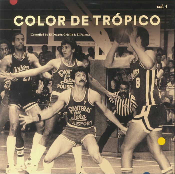 Various Artists Color De Tropico Vol 3