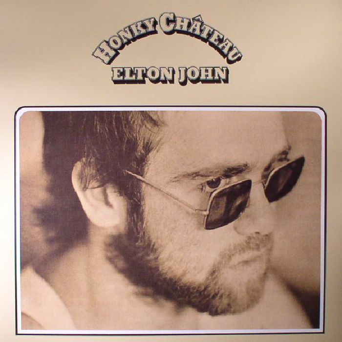 Elton John Honky Chateau (remastered) (reissue)