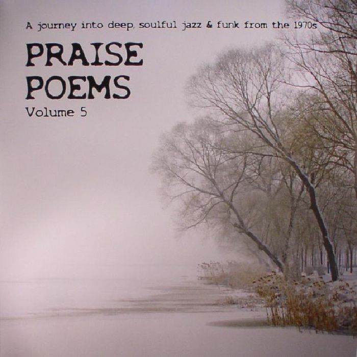 Various Artists Praise Poems Volume 5: A Journey Into Deep Soulful Jazz and Funk From The 1970s