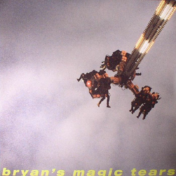 Bryans Magic Tears Bryans Magic Tears
