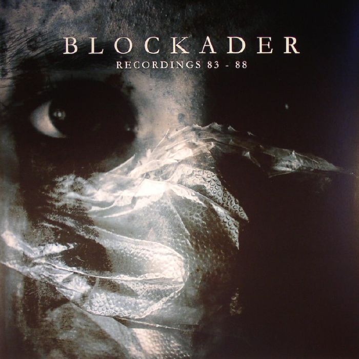 Chris Connelly | Blockader Recordings 83 88