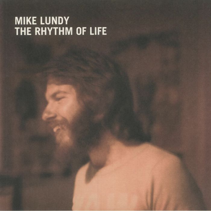 Mike Lundy The Rhythm Of Life