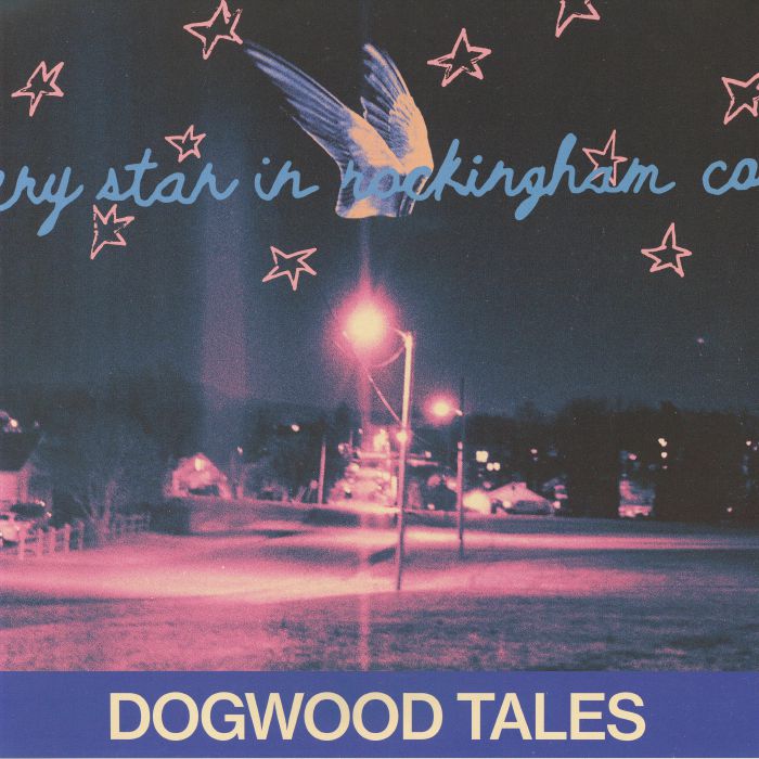 Dogwood Tales – Every Star In Rockingham County vinyl cover
