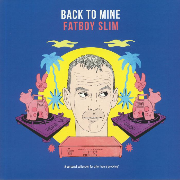 Fatboy Slim – Back To Mine vinyl cover