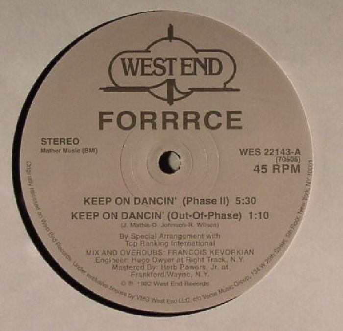 Forrrce Keep On Dancin