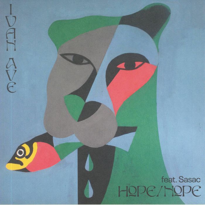 Ivan Ave Hope/Nope