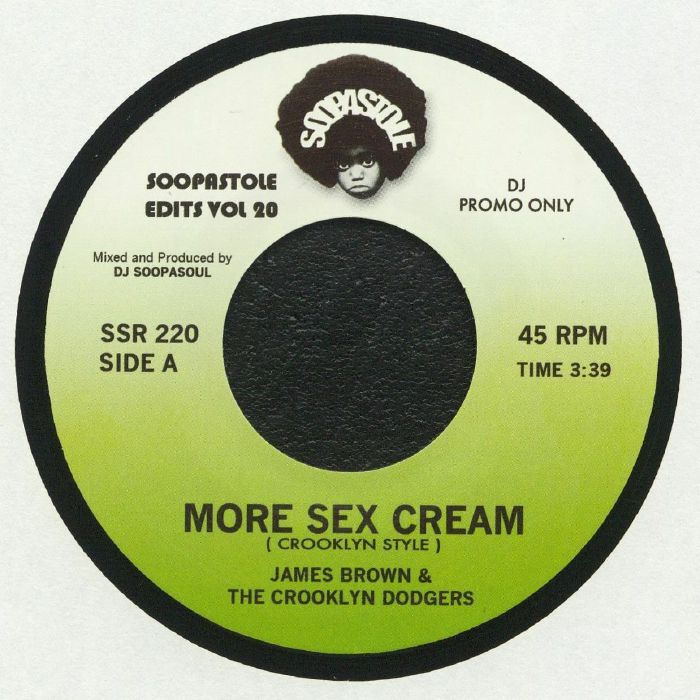 DJ Soopasoul | James Brown | The Crooklyn Dodgers More Sex Cream (Crooklyn Style)