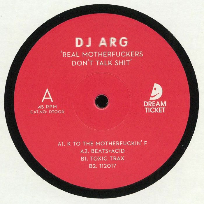 DJ Arg Real Motherfuckers Dont Talk Shit