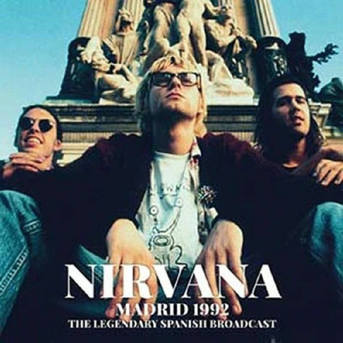 Nirvana Madrid 1992: The Legendary Spanish Broadcast