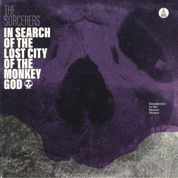The Sorcerers In Search Of The Lost City Of The Monkey God (Soundtrack)