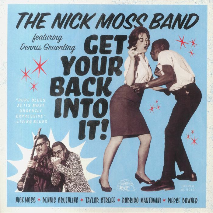 The Nick Moss Band | Dennis Gruenling Get Your Back Into It!