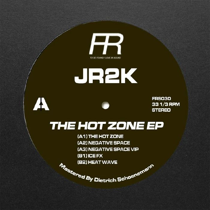 Jr2k The Hot Zone EP