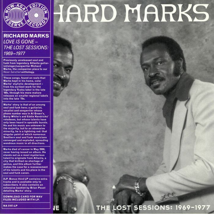 Richard Marks Love Is Gone: The Lost Sessions: 1969 1977
