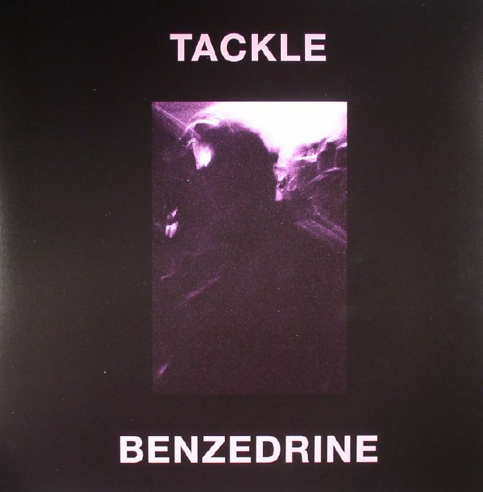 Tackle Benzedrine	