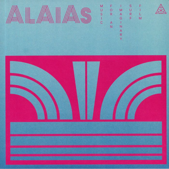Alaias Music For An Imaginary Surf Film