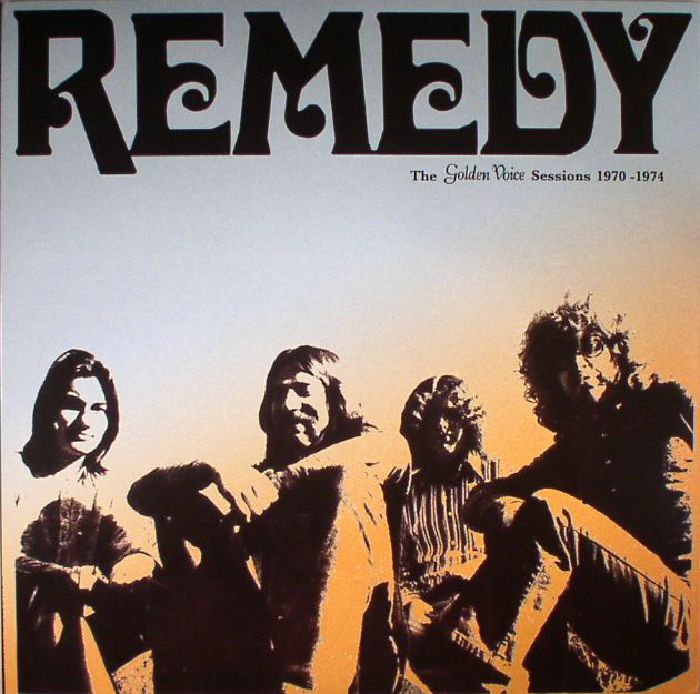 Remedy The Golden Voice Sessions 1970 1974