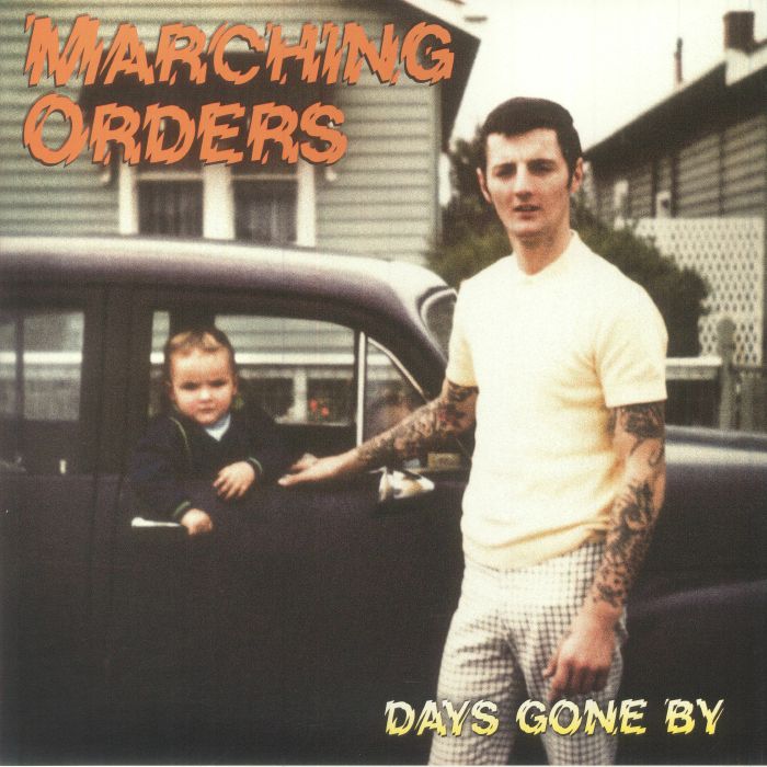 Marching Orders – Days Gone By vinyl cover