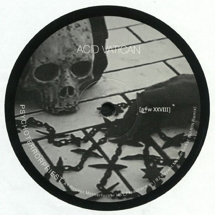 Acid Vatican Psychoterrorpriest
