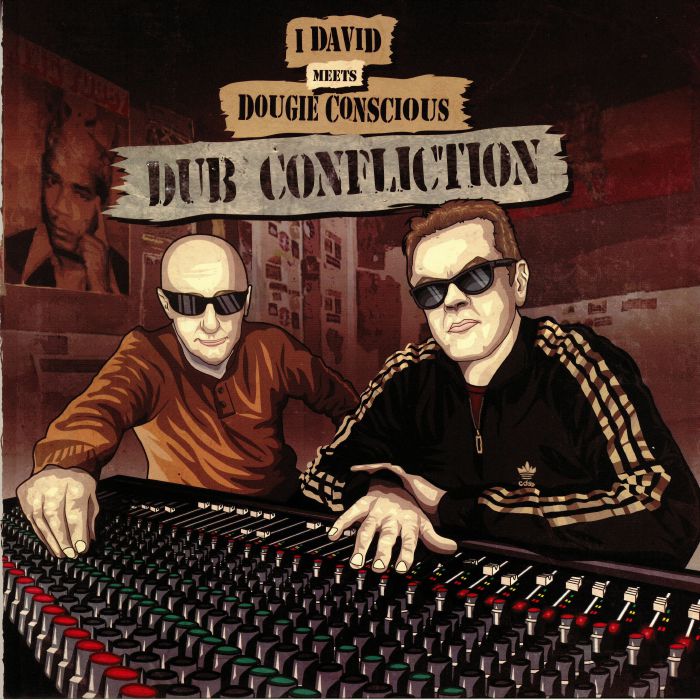 I David | Dougie Conscious Dub Confliction