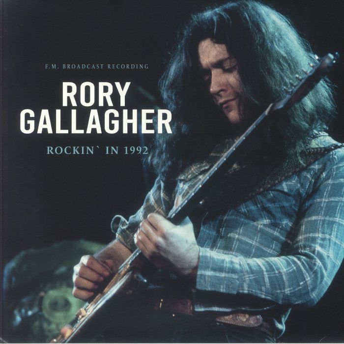 Rory Gallagher Rockin In 1992