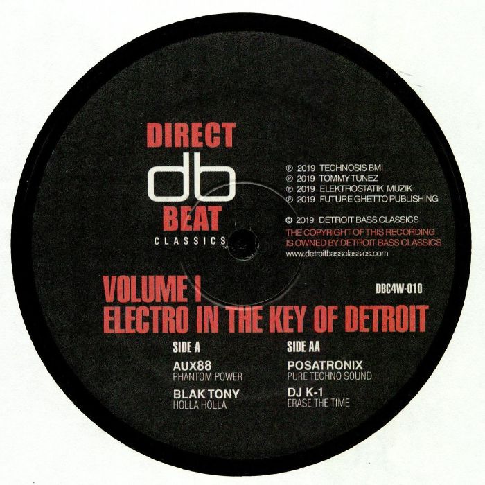 Aux 88 | Blak Tony | Posatronix | DJ K 1 Electro In The Key Of Detroit Vol 1