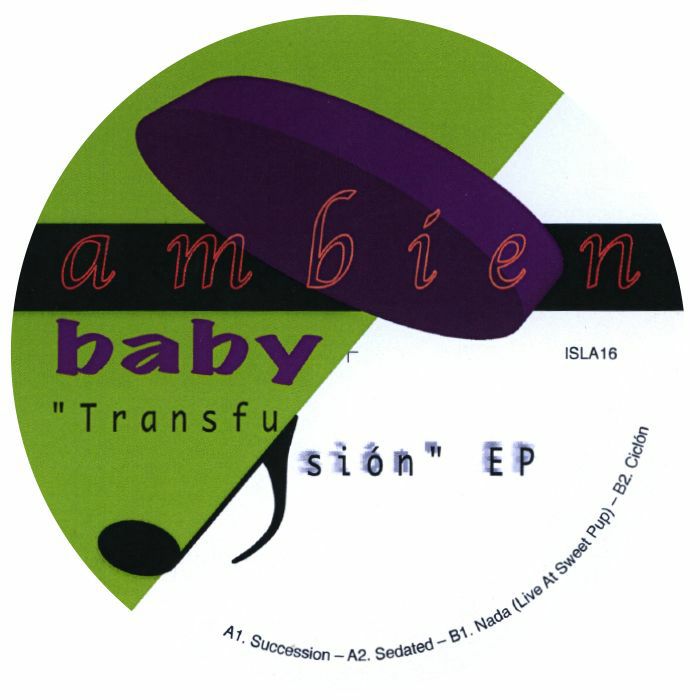 Ambien Baby Transfusion EP