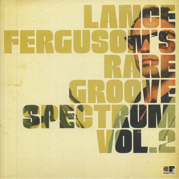Lance Ferguson Rare Groove Spectrum Vol 2