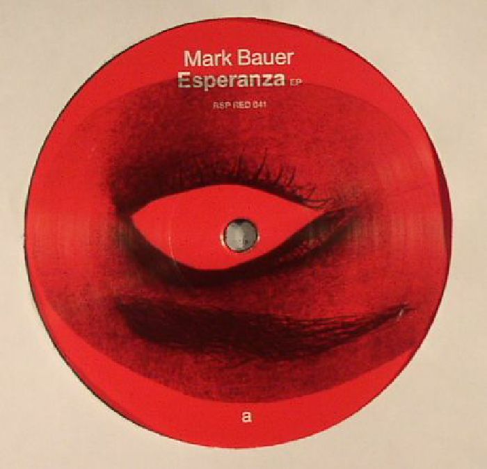 Mark Bauer Esperanza EP
