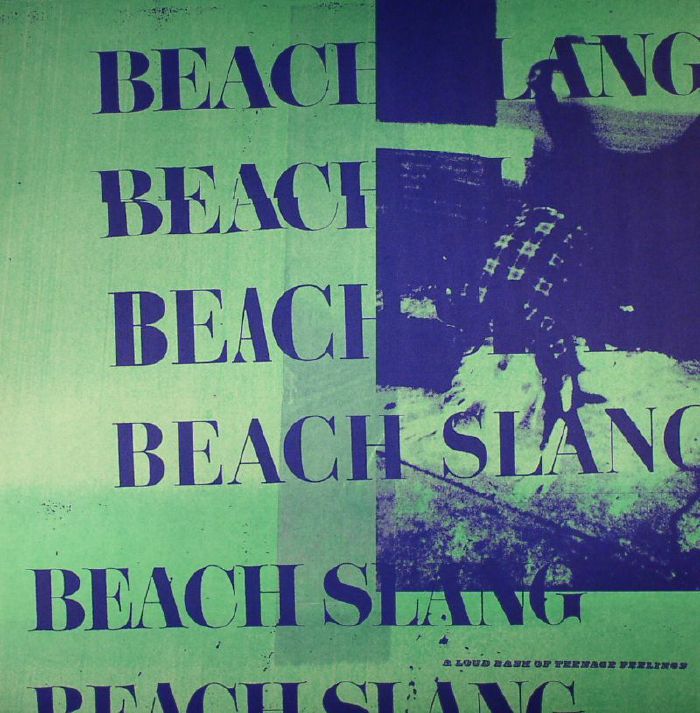 Beach Slang A Loud Bash Of Teenage Feelings