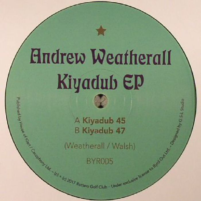 Andrew Weatherall Kiyadub EP