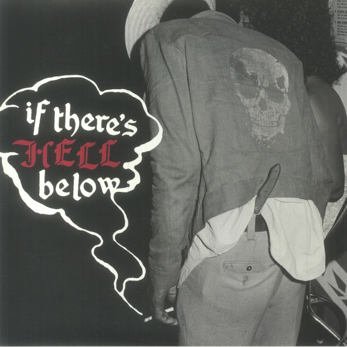 Various Artists – If Theres Hell Below vinyl cover