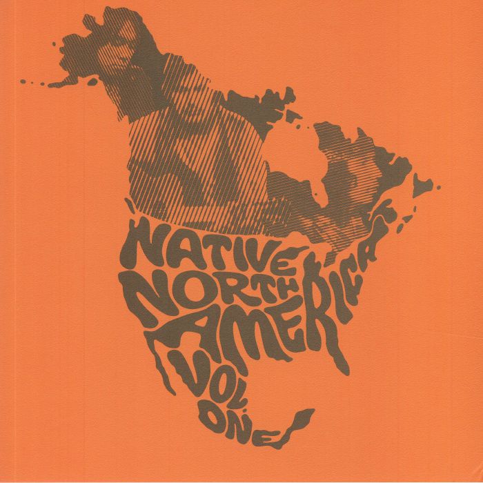 Various Artists Native North America Vol 1: Aboriginal Folk Rock and Country 1966 1985