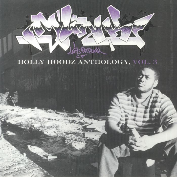 Munk Wit Da Funk – Holly Hoodz Anthology Vol 3 vinyl cover