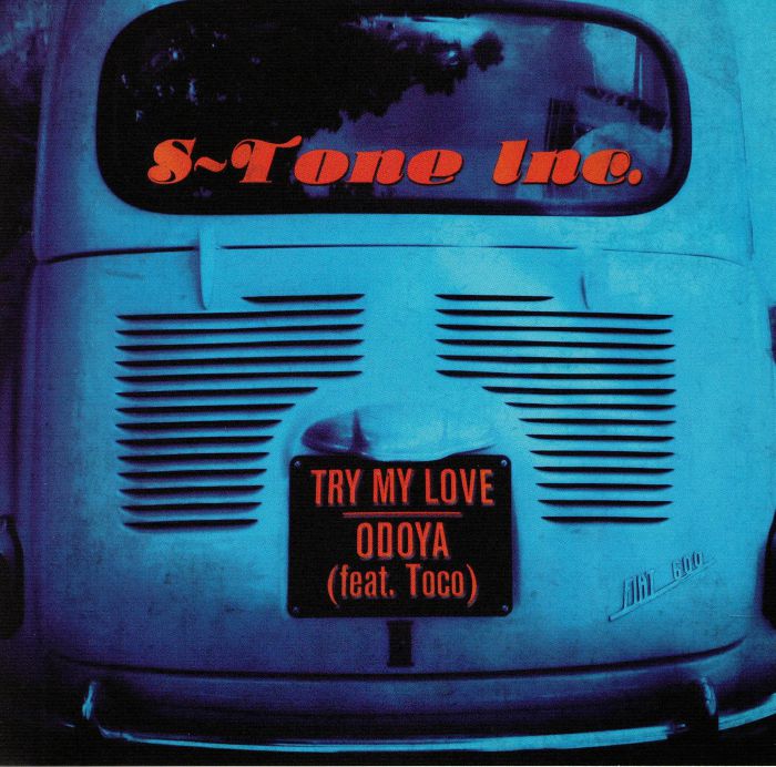 S Tone Inc Try My Love