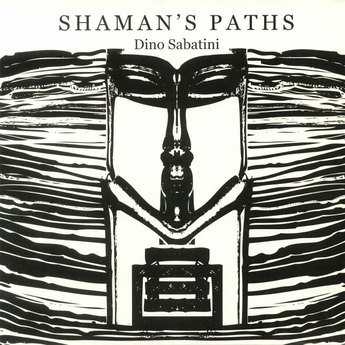Dino Sabatini Shamans Paths