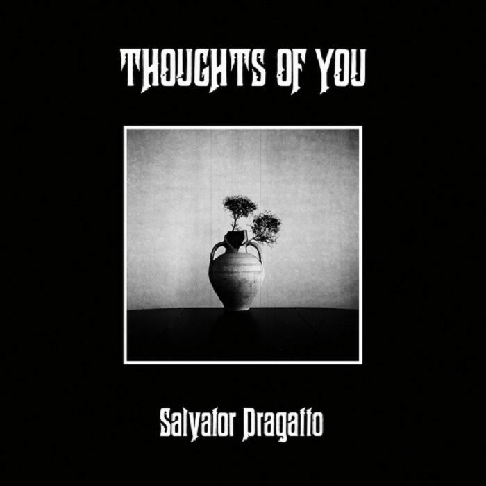 Salvator Dragatto – Thoughts Of You vinyl cover