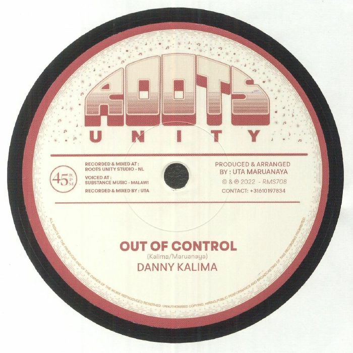 Danny Kalima | Roots Unity Out Of Control