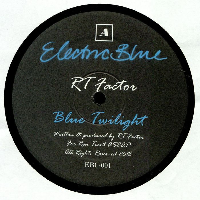Rt Factor | Ron Trent Blue Twilight