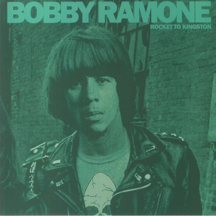 Bobby Ramone Rocket To Kingston
