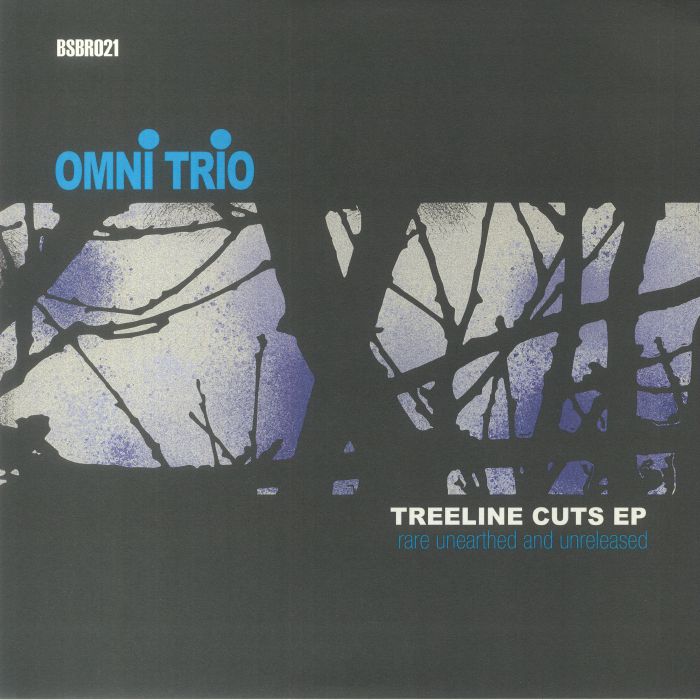 Omni Trio Treeline Cuts EP: Rare Unearthed and Unreleased