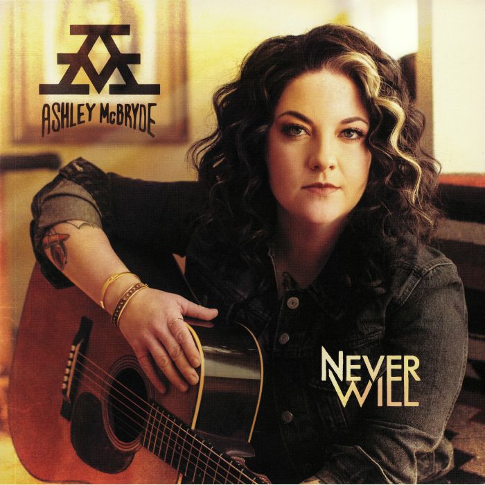 Ashley Mcbryde Never Will