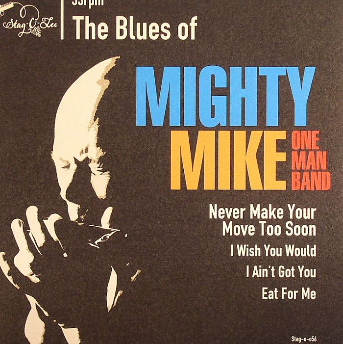 Mighty Mike Omb The Blues Of