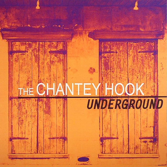 The Chantey Hook Underground