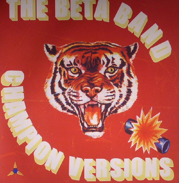 The Beta Band Champion Versions (reissue)